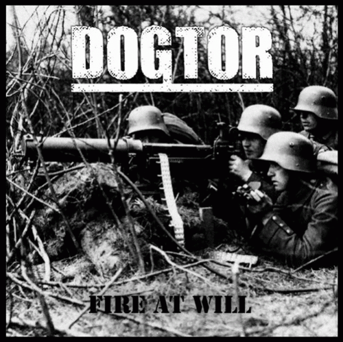 Dogtor : Fire at Will